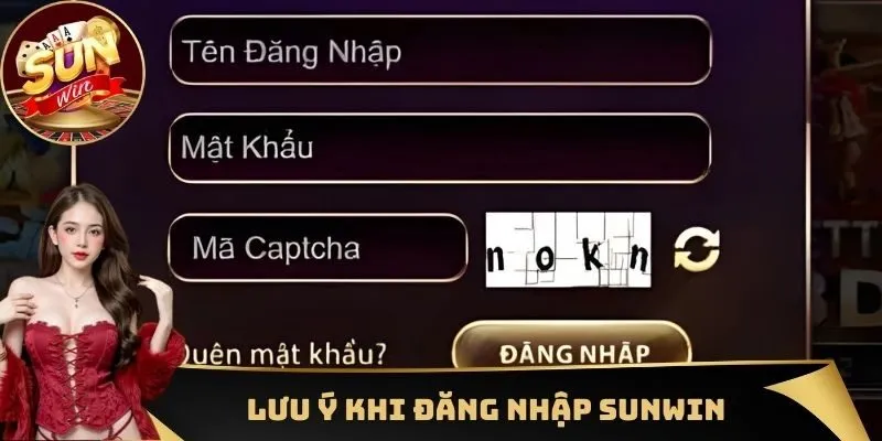 Lưu ý khi đăng nhập Sunwin