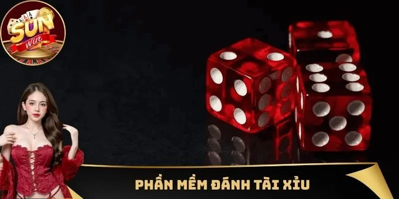 Phần Mềm Đánh Tài Xỉu - Công Cụ Hỗ Trợ Thành Viên Đắc Lực